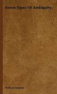 Sieben Arten von Zweideutigkeit - Seven Types Of Ambiguity