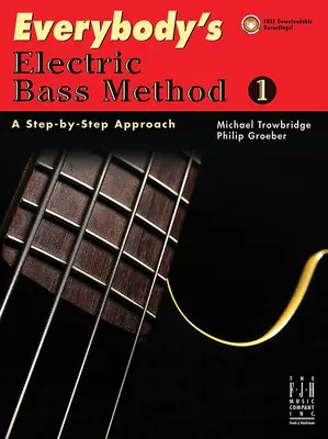 Everybody's Electric Bass Methode 1 - Everybody's Electric Bass Method 1