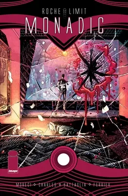 Roche Limit, Band 3: Monadisch - Roche Limit, Volume 3: Monadic