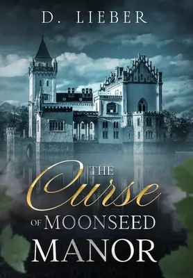 Der Fluch von Moonseed Manor - The Curse of Moonseed Manor