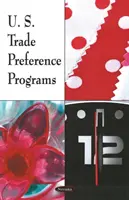 U.S. Handelspräferenz-Programme - U.S. Trade Preference Programs