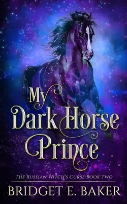 Mein dunkler Pferdeprinz - My Dark Horse Prince