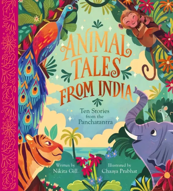 Tiergeschichten aus Indien: Zehn Geschichten aus dem Panchatantra - Animal Tales from India: Ten Stories from the Panchatantra