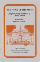 Die Stimme der Nacht - Vollständige Poesie und Prosa von Chairil Anwar - The Voice of the Night - Complete Poetry and Prose of Chairil Anwar