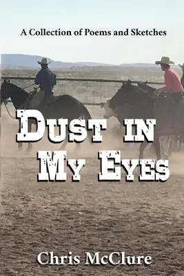 Staub in meinen Augen - Dust In My Eyes