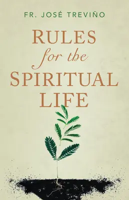 Regeln für das spirituelle Leben - Rules for the Spiritual Life