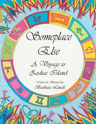 Irgendwo anders: Eine Reise zur Zodiac-Insel - Someplace Else: A Voyage to Zodiac Island