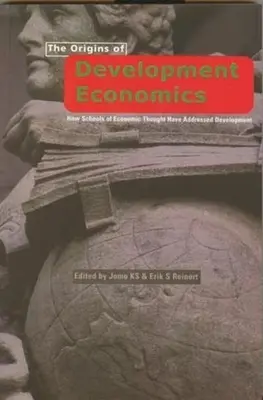 Die Ursprünge der Entwicklungsökonomie - The Origins of Development Economics