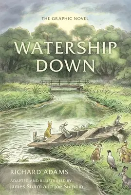 Watership Down: Die Graphic Novel - Watership Down: The Graphic Novel