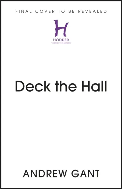 Deck the Hall - Die Geschichten unserer Lieblingsweihnachtslieder - Deck the Hall - The Stories of our Favourite Christmas Carols