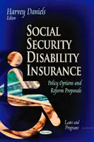 Soziale Sicherheit Invalidenversicherung - Politische Optionen und Reformvorschläge - Social Security Disability Insurance - Policy Options & Reform Proposals