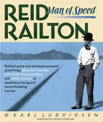 Reid Railton: Ein Mann der Geschwindigkeit - Reid Railton: Man of Speed