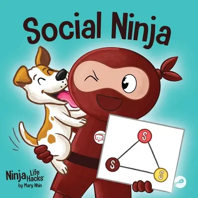 Sozialer Ninja: Ein Kinderbuch über das Schließen von Freundschaften - Social Ninja: A Children's Book About Making Friends