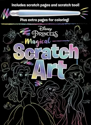 Disney Princess - Magische Kratzbilder: Mit Kratzwerkzeug und Ausmalvorlagen - Disney Princess - Magical Scratch Art: With Scratch Tool and Coloring Pages