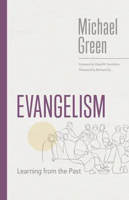 Evangelisation: Aus der Vergangenheit lernen - Evangelism: Learning from the Past