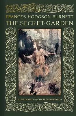 Der geheime Garten: Gebundene Sammlerausgabe - The Secret Garden: Collectible Clothbound Edition