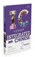 Integriertes Chinesisch 4. Auflage - Lehrbuch 2 (Vereinfachte Schriftzeichen) - Integrated Chinese 4th Edition - Textbook 2 (Simplified Characters)