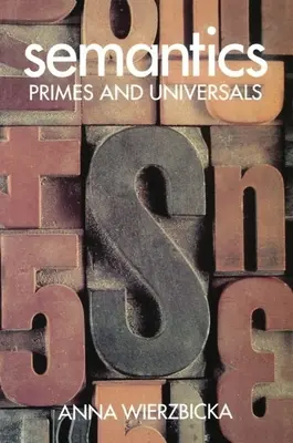 Semantik ' Primzahlen und Universalien ' - Semantics ' Primes and Universals '