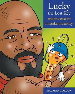 Lucky the Lost Key und der Fall der falschen Identität - Lucky the Lost Key and the case of Mistaken Identity