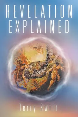 Revelation Erklärt - Revelation Explained