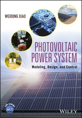 Photovoltaisches Stromversorgungssystem: Modellierung, Entwurf und Steuerung - Photovoltaic Power System: Modeling, Design, and Control