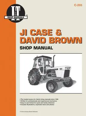 Ji Case & David Brown: Werkstatt-Handbuch (I & T Shop Service Handbücher) - Ji Case & David Brown: Shop Manual (I & T Shop Service Manuals)