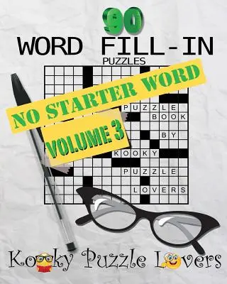 Word Fill-In, Band 3 - Kein Startwort - Word Fill-In, Volume 3 - No Starter Word