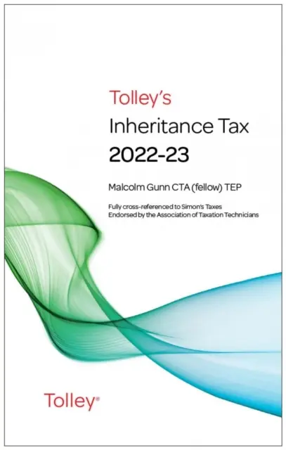 Tolley's Erbschaftssteuer 2022-23 - Tolley's Inheritance Tax 2022-23