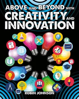 Mit Kreativität und Innovation über sich hinauswachsen - Above and Beyond with Creativity and Innovation