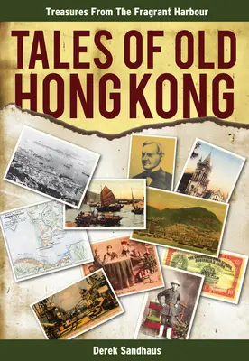 Geschichten aus dem alten Hongkong - Tales of Old Hong Kong