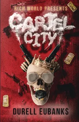 Kartell-Stadt - Cartel City