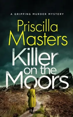 KILLER ON THE MOORS ein fesselnder Kriminalroman - KILLER ON THE MOORS a gripping murder mystery