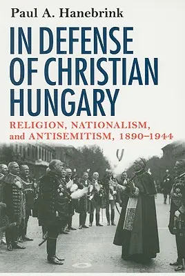 Zur Verteidigung des christlichen Ungarn - In Defense of Christian Hungary