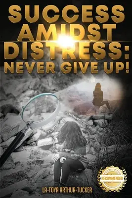 Erfolg inmitten der Not: Niemals aufgeben! - Success Amidst Distress: Never Give Up!