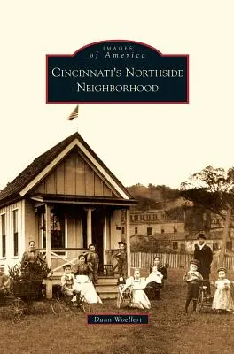 Cincinnatis Northside-Viertel - Cincinnati's Northside Neighborhood