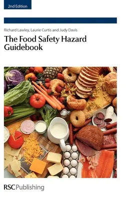 Leitfaden zur Lebensmittelsicherheit - Food Safety Hazard Guidebook