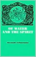 Von Wasser und Geist - Liturgisches Studium der Taufe - Of Water and the Spirit - Liturgical Study of Baptism