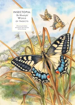 Insektopia: Die wunderbare Welt der Insekten - Insectopia: The Wonderful World of Insects