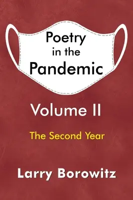 Poesie in der Pandemie: Band II - Poetry in the Pandemic: Volume II