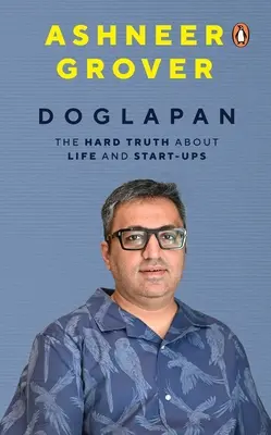 Doglapan: Die harte Wahrheit über das Leben und Start-Ups - Doglapan: The Hard Truth about Life and Start-Ups