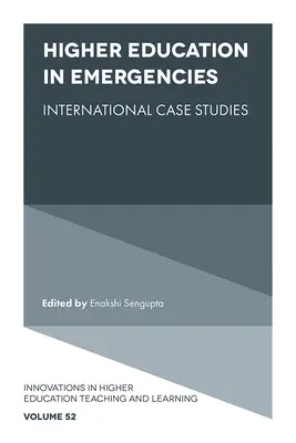 Hochschulbildung in Notsituationen: Internationale Fallstudien - Higher Education in Emergencies: International Case Studies