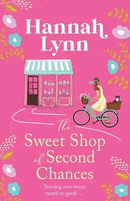 Der Süßwarenladen der zweiten Chance - The Sweet Shop of Second Chances