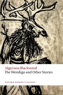 Der Wendigo und andere Geschichten - The Wendigo and Other Stories