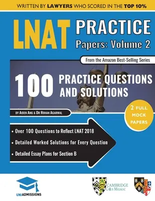 LNAT Practice Papers Volume Two: 2 Full Mock Papers, 100 Fragen im Stil des LNAT, Detailed Worked Solutions, Law National Aptitude Test, Un - LNAT Practice Papers Volume Two: 2 Full Mock Papers, 100 Questions in the style of the LNAT, Detailed Worked Solutions, Law National Aptitude Test, Un