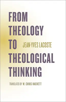 Von der Theologie zum theologischen Denken - From Theology to Theological Thinking