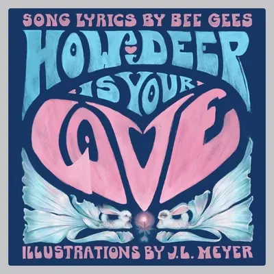Wie tief ist deine Liebe: Ein Bilderbuch für Kinder - How Deep Is Your Love: A Children's Picture Book