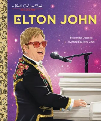 Elton John: Eine Biographie im Kleinen Goldenen Buch - Elton John: A Little Golden Book Biography