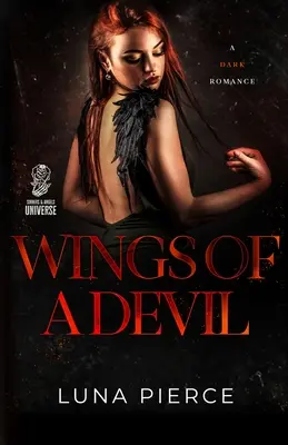 Die Flügel eines Teufels: Ein düsterer MFM-Roman als Einzelroman - Wings of a Devil: A Dark MFM Romance Standalone