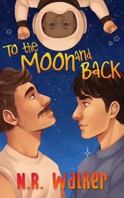 Bis zum Mond und zurück - Alternatives Cover - To the Moon and Back - Alternative Cover