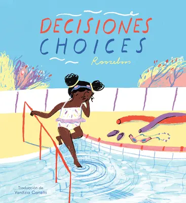 Decisiones/Entscheidungen (zweisprachige Mini-Library-Ausgabe) - Decisiones/Choices (Bilingual Mini-Library Edition)